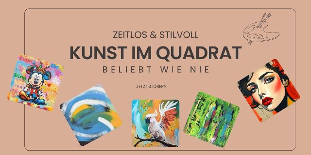 stilvolle und zeitlose Kunst im Quadrat kaufen